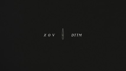 XOV - DTTM (Don't Talk To Me)