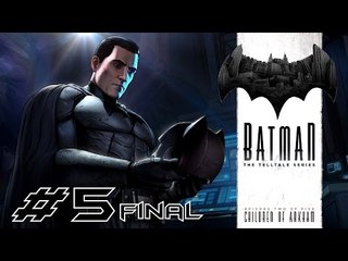 Batman: The Telltale Series | Episode 2 - PC Gameplay #5 FINAL