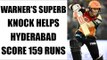 IPL 10 : David Warner scores 70 runs, helps Hyderabad put 159 runs against KXIP | Oneindia News