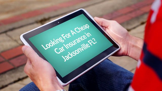 Cheap Car Insurance in Jacksonville Florida