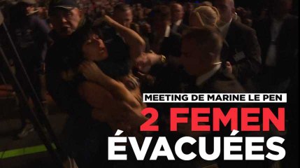 Deux femen évacuées du meeting de Marine Le Pen au Zénith de Paris