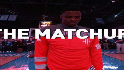 Playoff Matchup: Oklahoma City Thunder  Houston Rockets - NTSC
