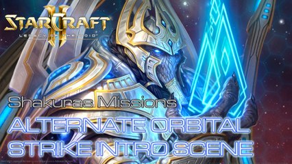Starcraft II: Legacy of the Void - Shakuras - Amon's Reach - Alternate Orbital Strike Intro Scene