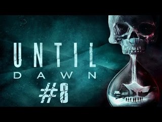 Until Dawn - PS4 Gameplay #8