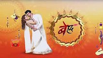 Beyhadh - बेहद -18th April 2017 - Latest Upcoming Twist - Sony Tv Today News 2017