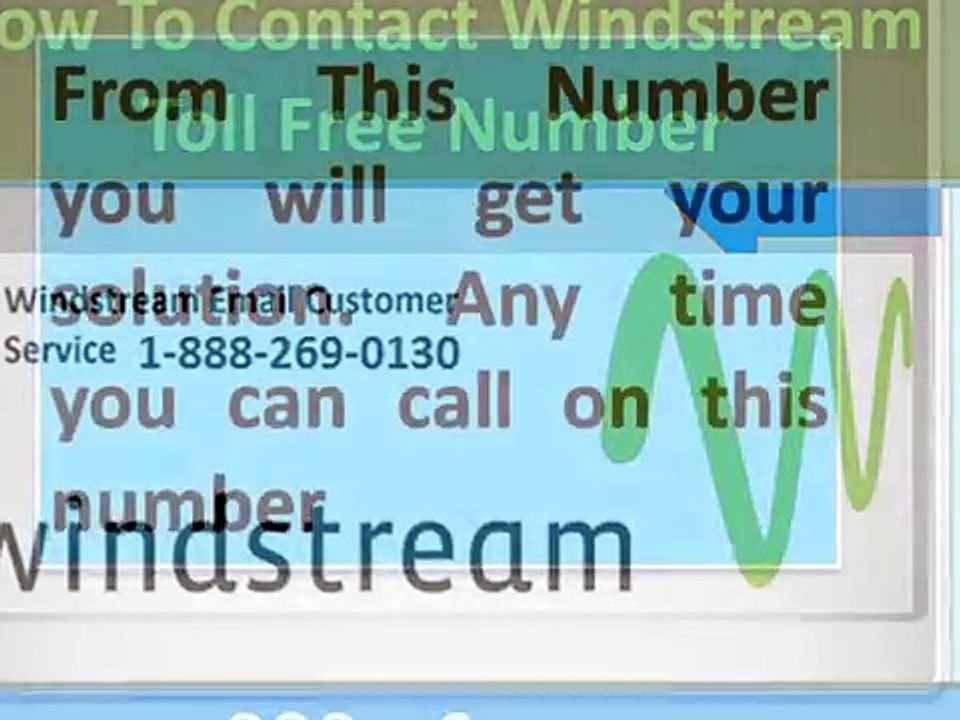 Windstream  1-888-269-0130 Technical Support Number
