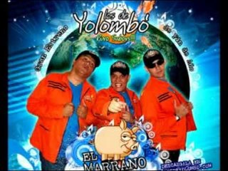 El Marrano - Los De Yolombo