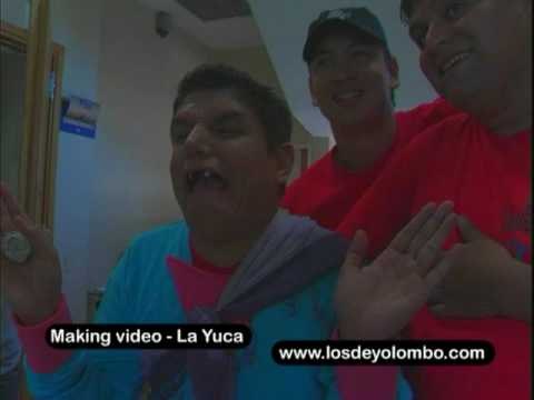 La Yuca (Detras De Camaras 1/2) - Los De Yolombo