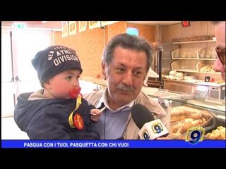 Pasqua con i tuoi, Pasquetta con chi vuoi?