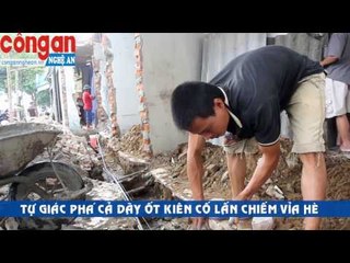 Người dân tự giác phá cả dãy ốt lấn chiếm vỉa hè