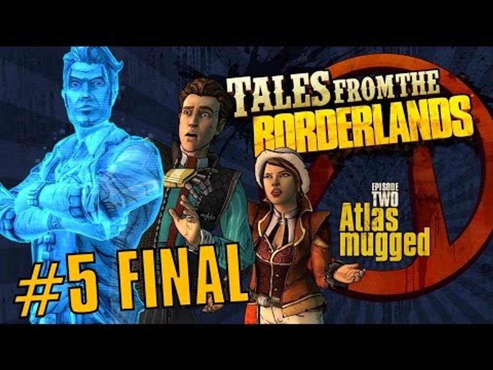 Tales from the Borderlands: Episode 2 - PC Gameplay #5 FINAL