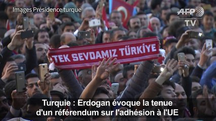 Erdogan évoque la tenue d'un référendum sur l'adhésion à l'UE
