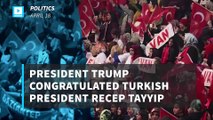 Trump calls to congratulate Turkey's Erdogan on referendum