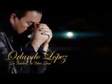 Orlando López  - Los Hombres No Deben Llorar (Video Oficial)