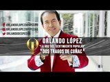 Orlando López - Dos tragos de coñac