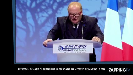 Marine Le Pen : Le sketch gênant sur François Filllon de Franck de Lapersonne à son meeting