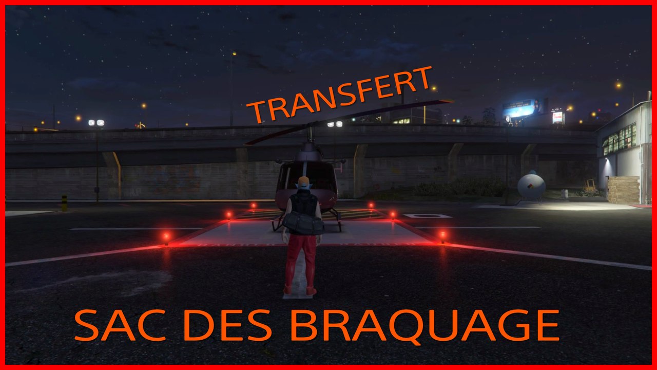 TRANSFERT SAC DES BRAQUAGE