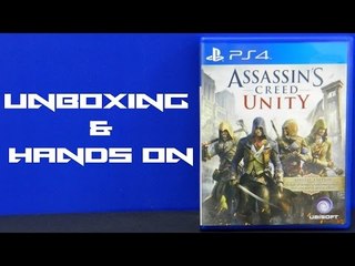 Unboxing & Hands On: Assassin's Creed Unity (PS4)