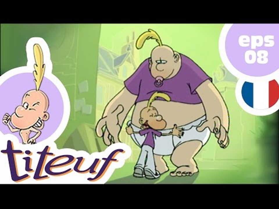 TITEUF - EP08 - L'Ekrazatator