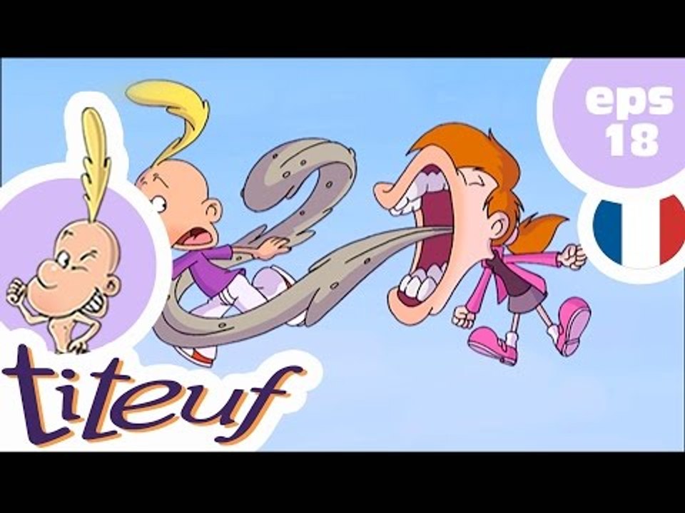 TITEUF - EP18 - Titeuf mon Zéro