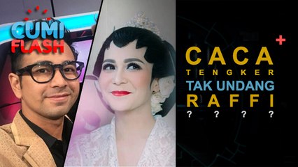 Caca Tengker Sengaja Tak Undang Raffi dan Keluarganya? - CumiFlash 18 April 2017