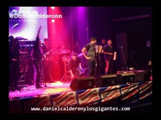 Infiel - Daniel Calderon Y Los Gigantes ( Palmahia - Medellin)