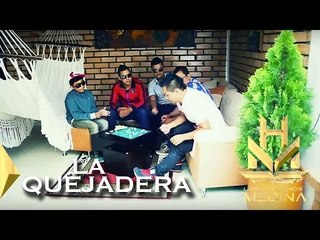 Los Hermanos Medina - La Quejadera ( Video Oficial)