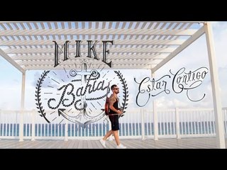 Estar Contigo - Mike Bahía (Video Oficial)