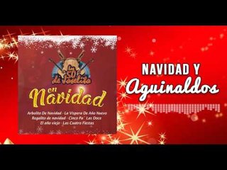 Los 50 De Joselito - Navidad Y Aguinaldos