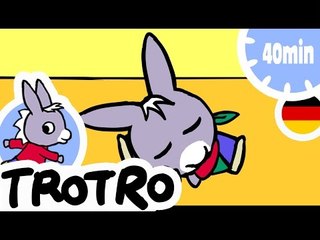 TROTRO - 40 Minuten - Kompilation #02