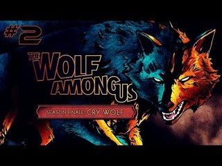 The Wolf Among Us: Episode 5 | Season Finale - PC Gameplay #2