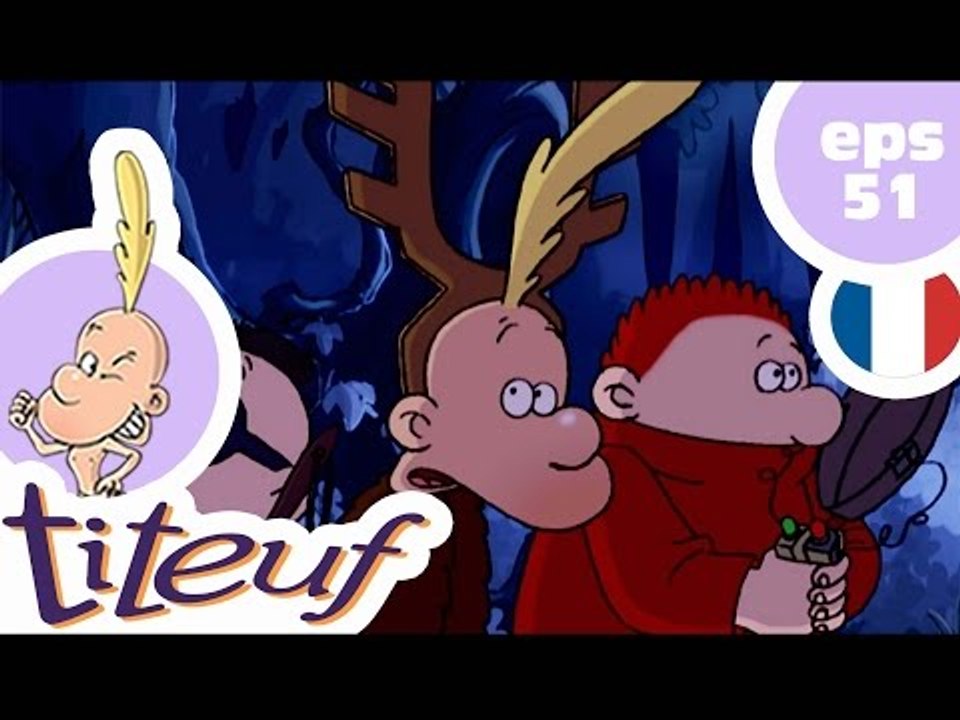 TITEUF - EP51 - Fils de personne