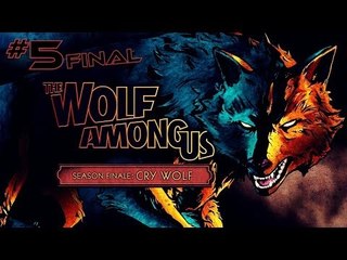 The Wolf Among Us: Episode 5 | Season Finale - PC Gameplay #5 FINAL