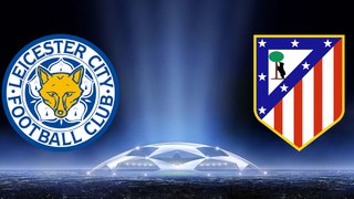 Leicester City vs Atlético de Madrid Champions League Fifa17 game prediction