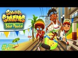 Subway Surfers: Sao Paulo - Sony Xperia Z2 Gameplay #2