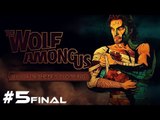 The Wolf Among Us: Episode 4 - PC Gameplay #5 FINAL