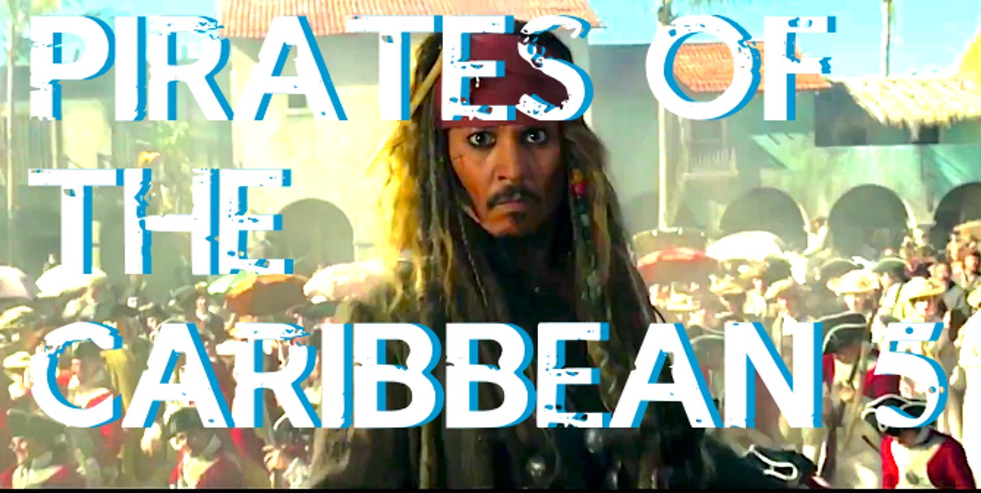 PIRATES OF THE CARIBBEAN: Dead Men Tell No Tales - INTERNATIONAL Trailer - Johnny Depp, Keira Knightley