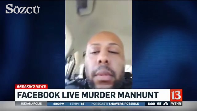 Facebook canlı yayını sırasında yaşlı bir adamı öldüren kişi aranıyor