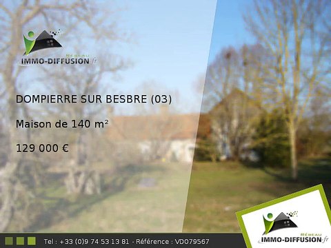 Maison A vendre Dompierre sur besbre 140m2 - 129 000 Euros
