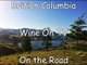 British Columbia Wine Tasting & Wine Tours WINE TV