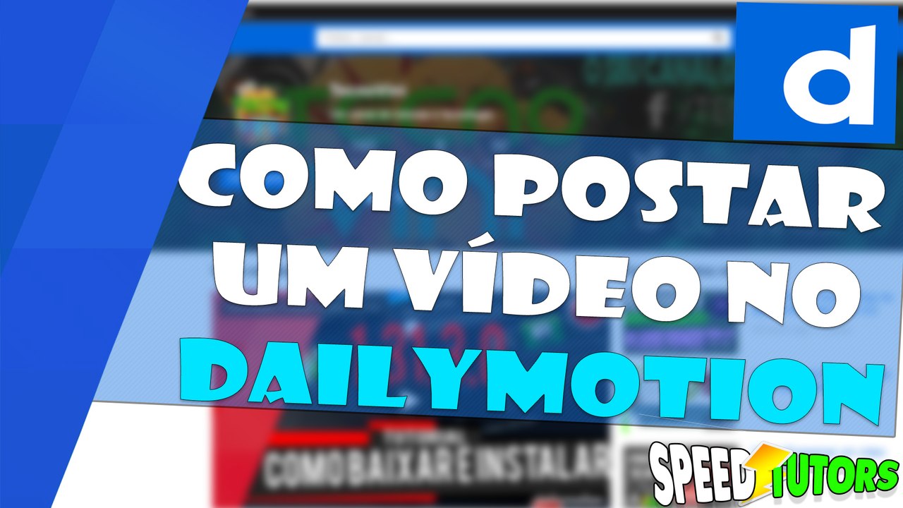 Como Postar Um Vídeo No Dailymotion