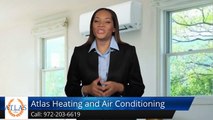 Plano Heating and Cooling – Atlas Heating and Air Conditioning Incredible Five Star Review
