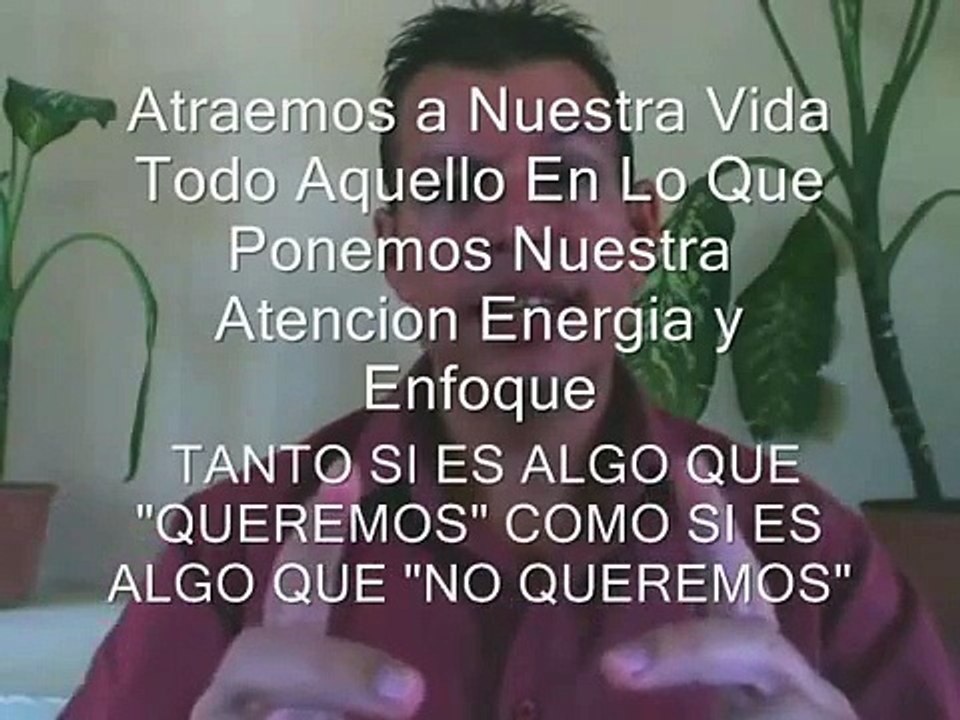 Atraer a Una Persona - Aplicando La Ley de la Atracción