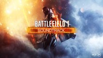 Battlefield 1 - Soundtrack - Zajdi Zajdi [Extended Version] Dawn of a New Time