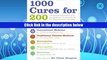 Popular Book  1000 Cures for 200 Ailments: Integrated Alternative and Conventional Treatments for