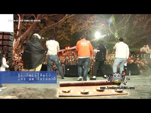 El Gallinazo (Ciudad Bolivar) - Los De Yolombo