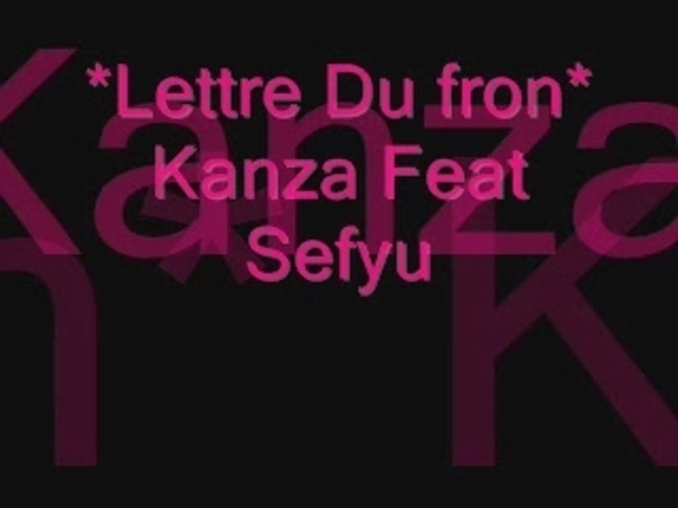 Kenza feat sefyu - Lettre Du Front