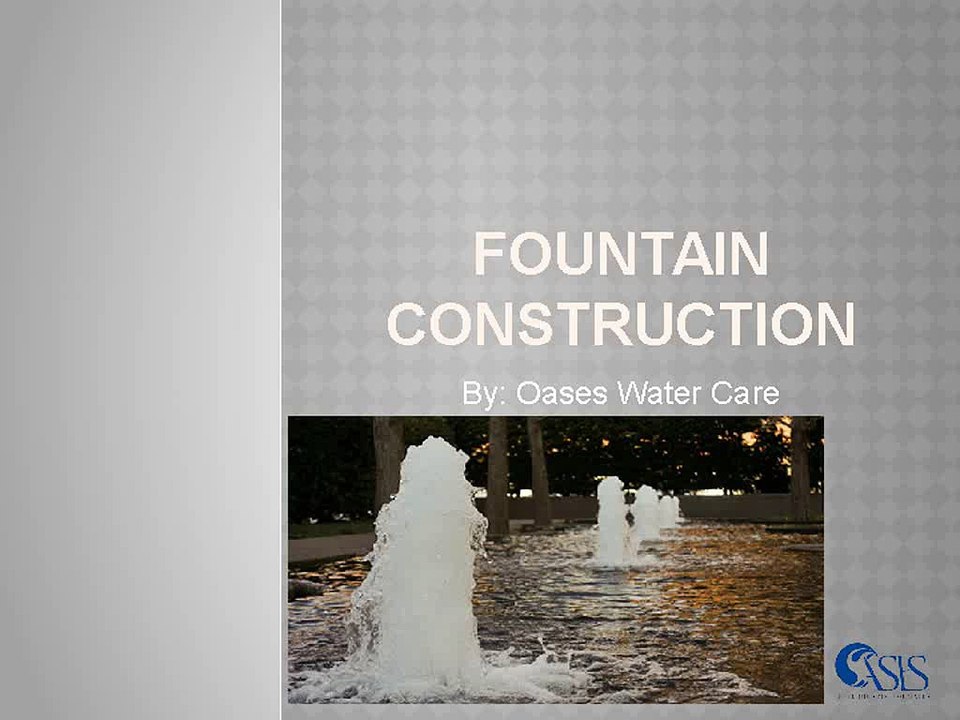Fountain Construction