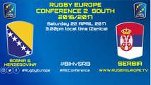 BOSNIA&HERZEGOVINA / SERBIA - RUGBY EUROPE CONFERENCE 2 SOUTH 2016/2017