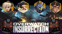 OVERWATCH INSURRECTION !